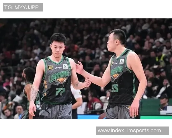 广东新援强势加盟直击辽篮杜锋决战火星撞地球的巅峰对决